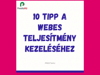10 tipp a webes teljesítmény kezeléséhez