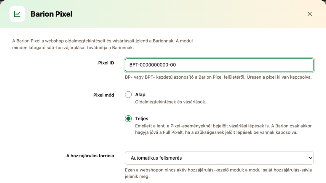 A Barion Pixel ablak: Pixel-azonosító, alap vagy teljes pixel mód és a süti-hozzájárulás forrása