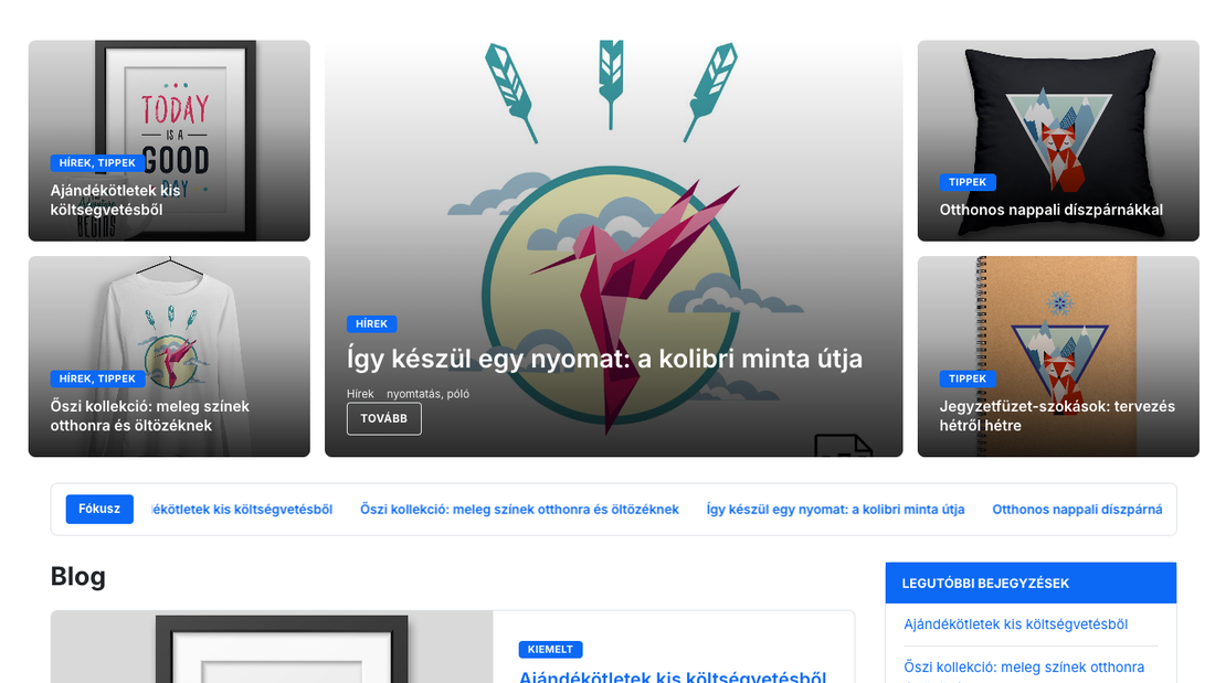 A blog első oldala a webshopban: kiemelt bejegyzések felül, a legújabb címek futó sora, bejegyzés-kártyák és oldalsáv a kategóriákkal és címkékkel