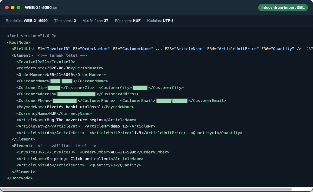 A legenerált Infocentrum import XML fájl a rendelés tételeivel, a személyes adatok kitakarva