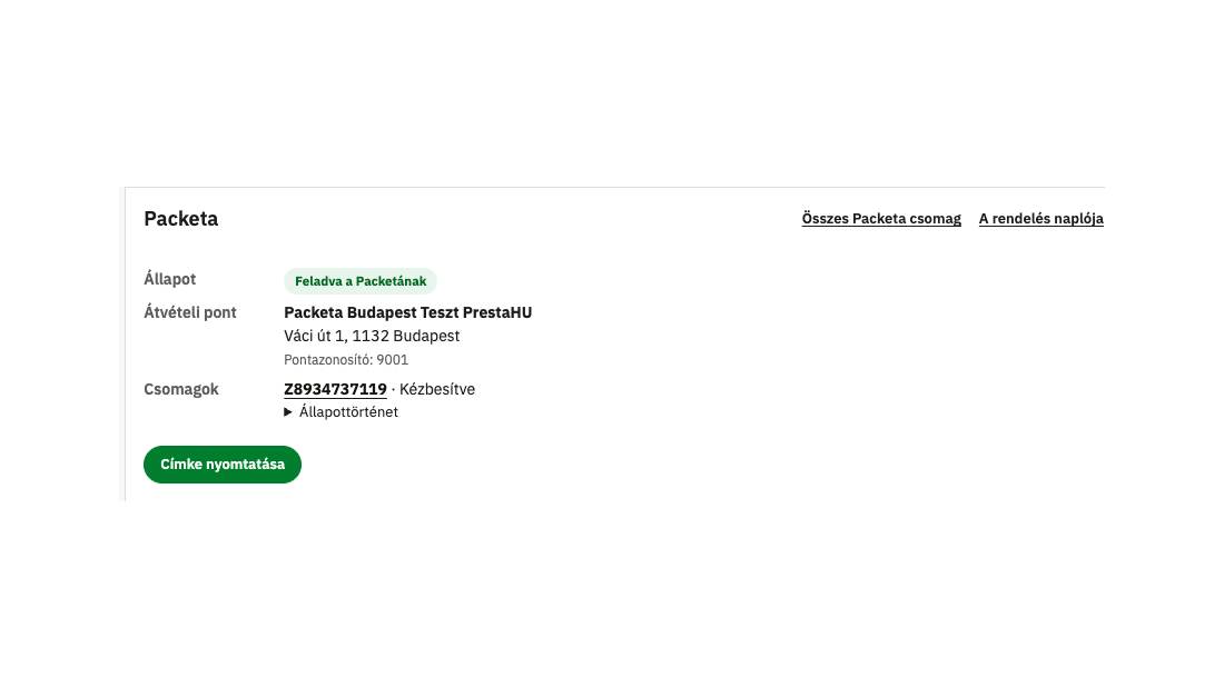 A rendelés Packeta panelje: állapot, választott átvételi pont, csomagszám és Címke nyomtatása gomb